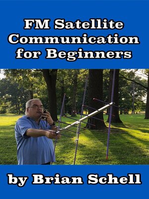 cover image of FM Satellite Communications for Beginners